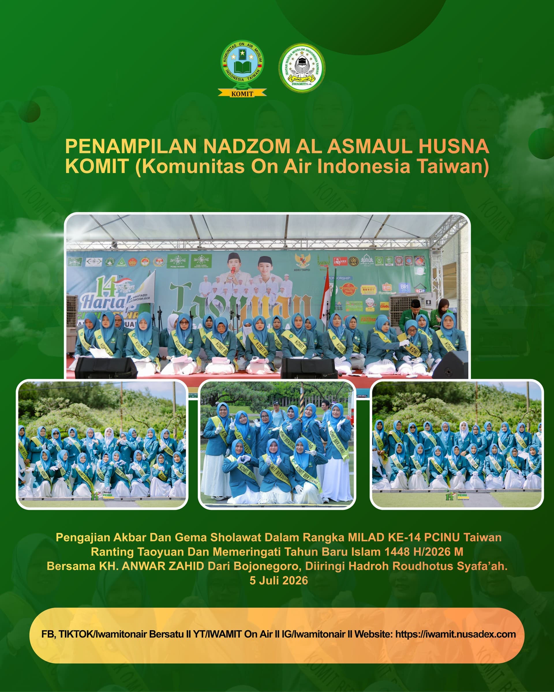 PENAMPILAN NADZOM AL ASMAUL HUSNA KOMIT (Komunitas On Air Muslim Indonesia Taiwan) Dalam Rangka HARLAH KE-14 Tahun PCINU Taiwan Ranting Taoyuan Dan Memeringati Tahun Baru Islam 1448 H/2026 M Bersama KH. ANWAR ZAHID
